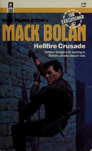 [Mack Bolan the Executioner 87] • Hellfire Crusade